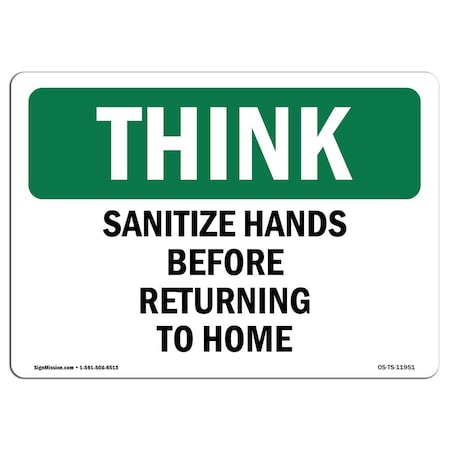 OSHA THINK Sign, Sanitize Hands Before Returning To Work, 24in X 18in Decal